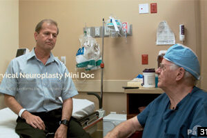 Cervical Neuroplasty Mini Doc