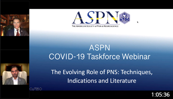 ASPN Webinar:  The Evolving Role of PNS, Techniques, Indications and Literature