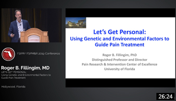 Let’s Get Personal: Using Genetic and Environmental Factors to Guide Pain Treatment