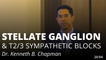 Stellate Ganglion & T2/3 Sympathetic Blocks