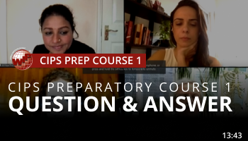 CIPS Preparatory Course Session 1_Q&A