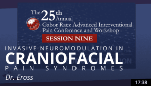 Eross - Invasive Neuromodulation in Craniofacial Pain Syndromes