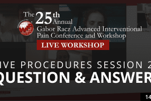 Live Patient Fluoroscopy - Guided Procedures 2_Q&A