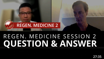 Regenerative Medicine_Session 2_Q&A