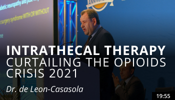 Intrathecal Therapy – Curtailing the Opioids Crisis 2021